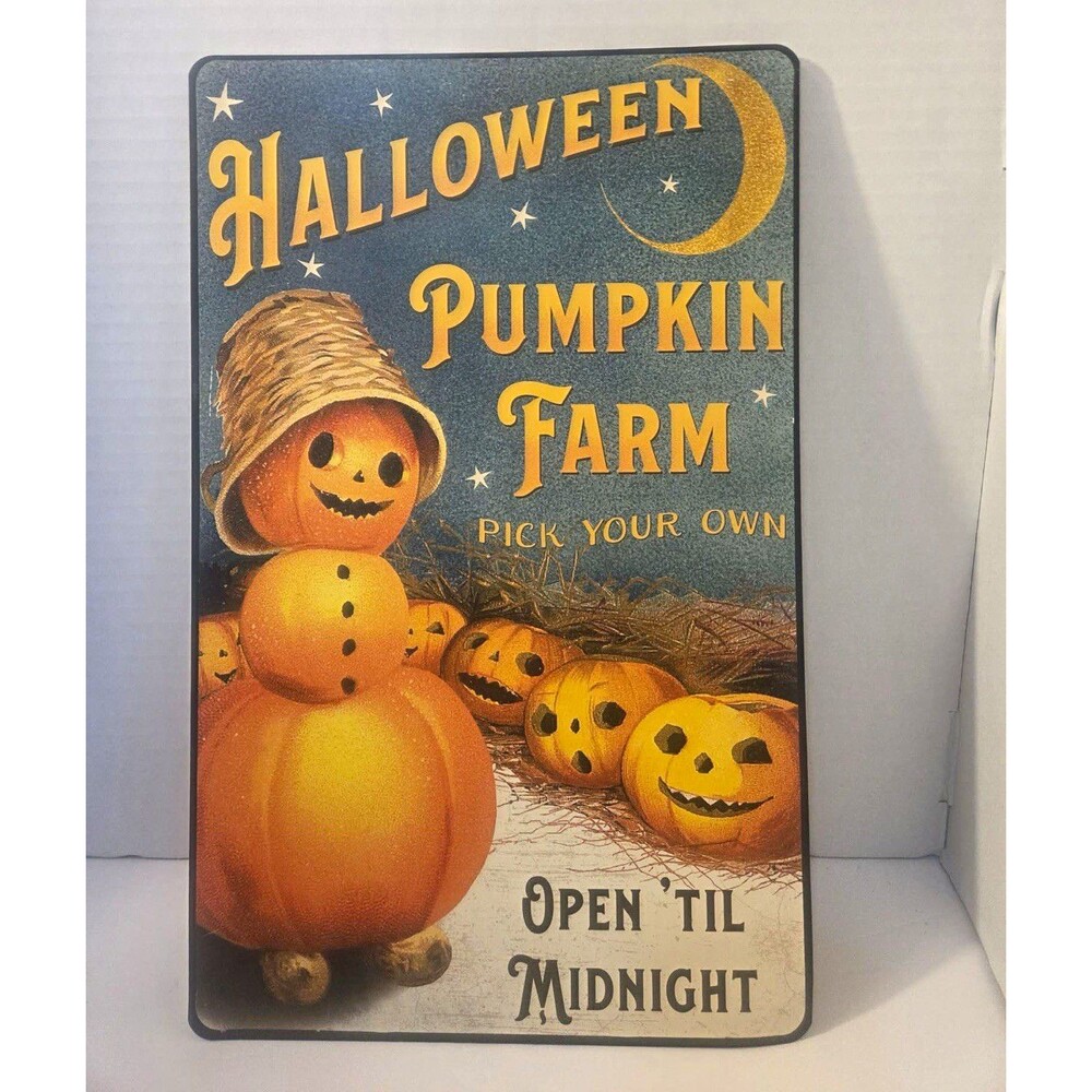 Halloween Pumpkin Farm Pick Your Own Open 'Til Midnight Metal Wall Sign 15x10